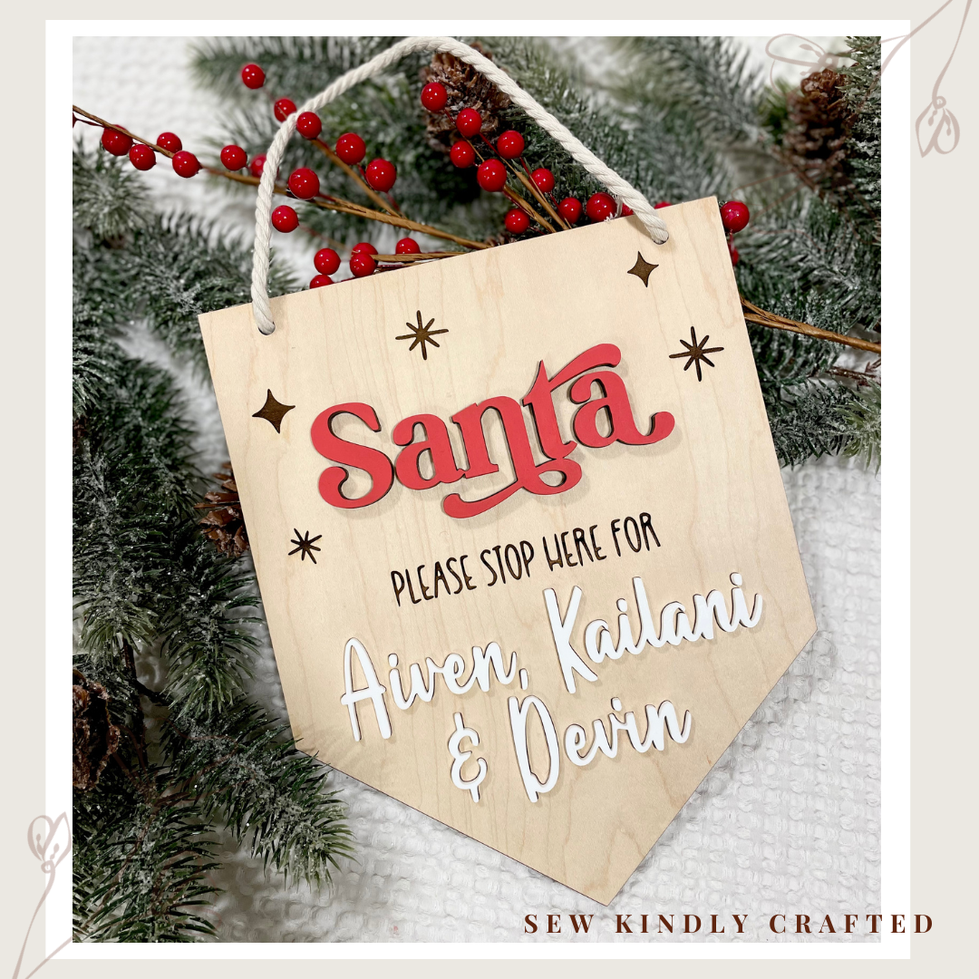 Santa Please Stop Here