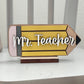 Pencil Teacher Name Plaque